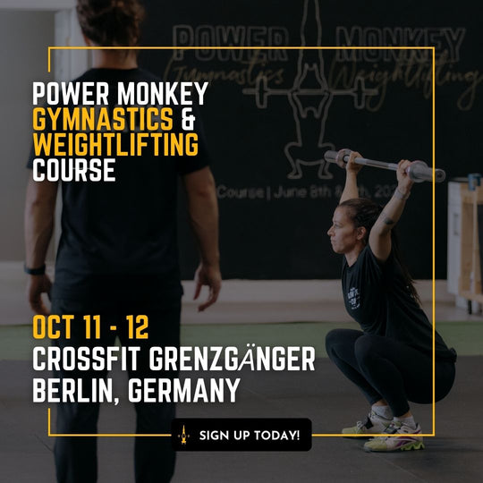 POWER MONKEY GYMNASTICS & WEIGHTLIFTING COMBO COURSE | Crossfit Grenzgänger (Belin, Germany)