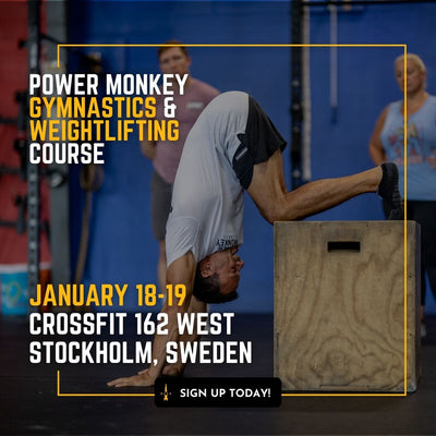 POWER MONKEY GYMNASTICS & WEIGHTLIFTING COMBO COURSE | CrossFit 162 West (Sweden)