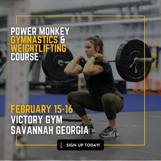 POWER MONKEY GYMNASTICS & WEIGHTLIFTING COURSE | Victory Gym (Savannah, GA)