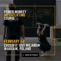 POWER MONKEY WEIGHTLIFTING COURSE (CrossFit 12U1 Wilanów Warsaw Poland)